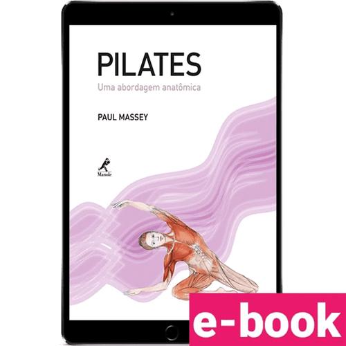 Pilates: uma abordagem anatômica – 1ª Edição