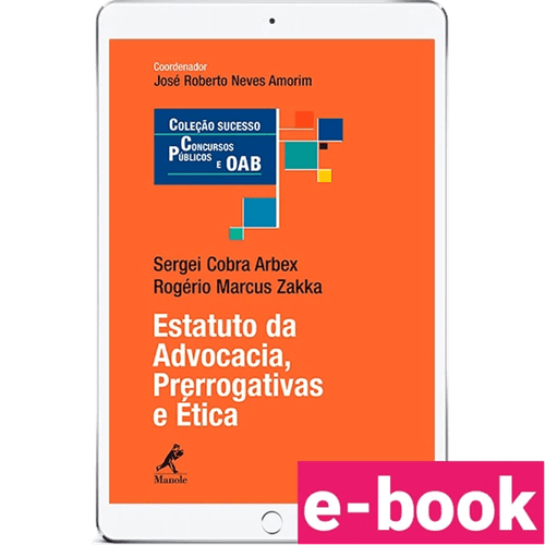 Estatuto da Advocacia: prerrogativas e ética – 1ª Edição - Ebook