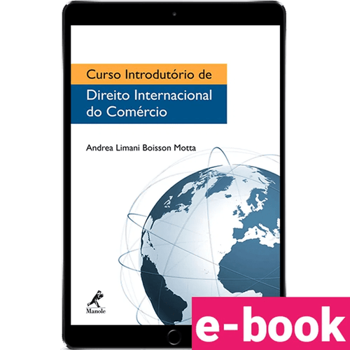 Curso Introdutório de Direito Internacional do Comércio 1ª Edição - Ebook