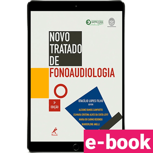 Novo Tratado de Fonoaudiologia – 3ª Edição - Ebook