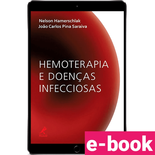 Hemoterapia e Doenças Infecciosas – 1ª Edição