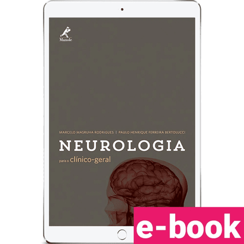 Neurologia para o clínico-geral – 1ª Edição - Ebook