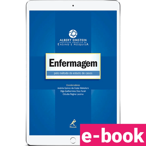 Enfermagem pelo método de estudo de casos – 1ª Edição - Ebook