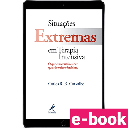Situações Extremas em Terapia Intensiva – 1ª Edição - Ebook
