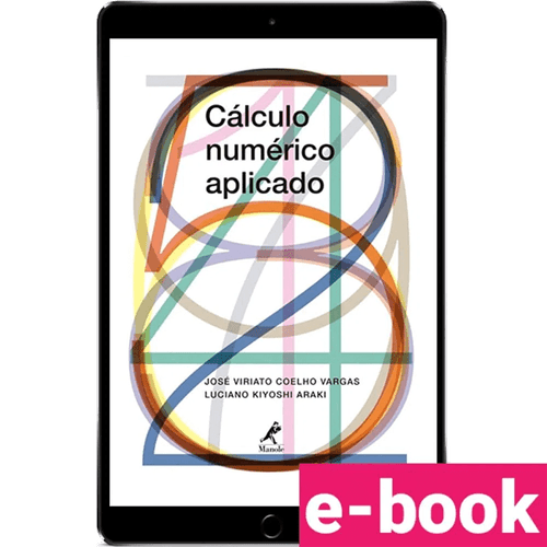 Cálculo numérico aplicado - 1ª Edição - Ebook