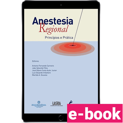Anestesia Regional: Princípios e Prática – 1ª Edição