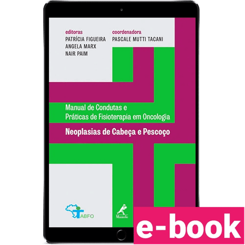 Neoplasias de cabeça e pescoço 1ª Edição - Ebook