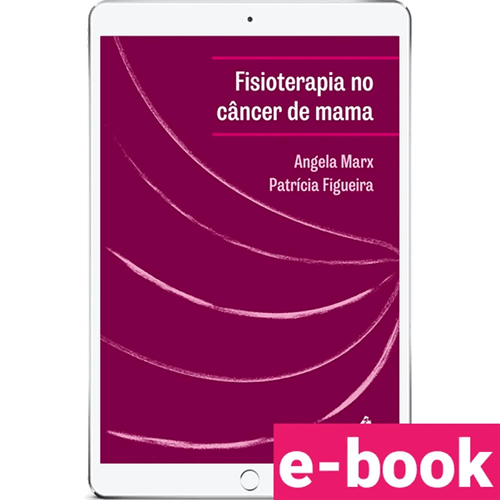 Fisioterapia no câncer de mama 1ª Edição
