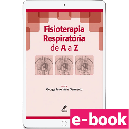 Fisioterapia respiratória de A a Z – 1ª Edição - Ebook