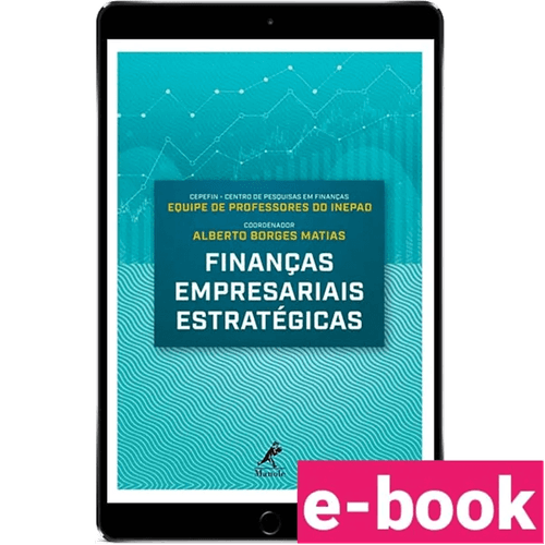 Finanças empresariais estratégicas 1ª Edição - Ebook