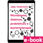 microbiomia-disbiose-probioticos-e-bacterioterapia-1º-edicao_optimized.png