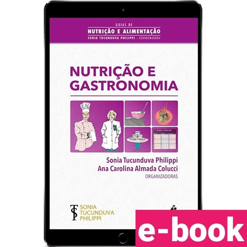 Nutrição e Gastronomia 1ª Edição