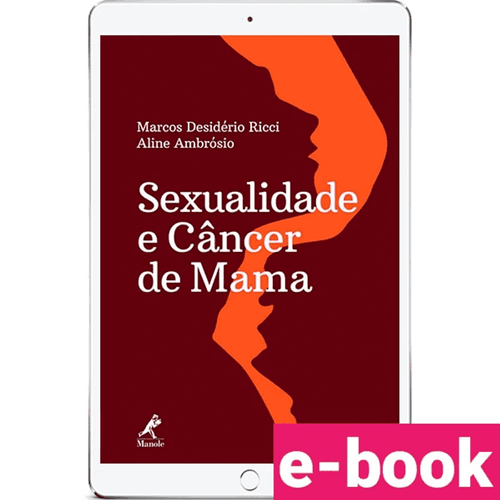 Sexualidade e Câncer de Mama 1ª Edição - Ebook