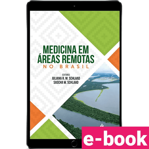 Medicina em áreas remotas no Brasil - Ebook