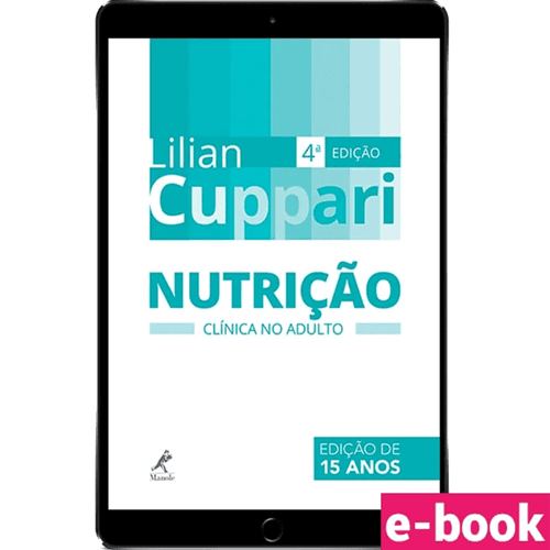 Nutrição clínica no adulto 4ª Edição - Ebook