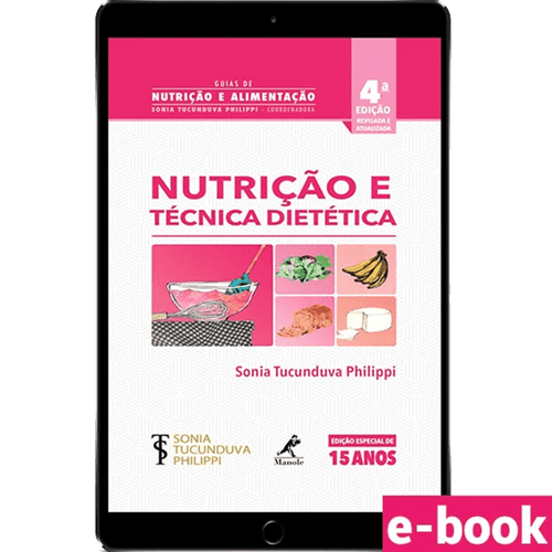 Nutrição e técnica dietética – 4ª Edição - Ebook
