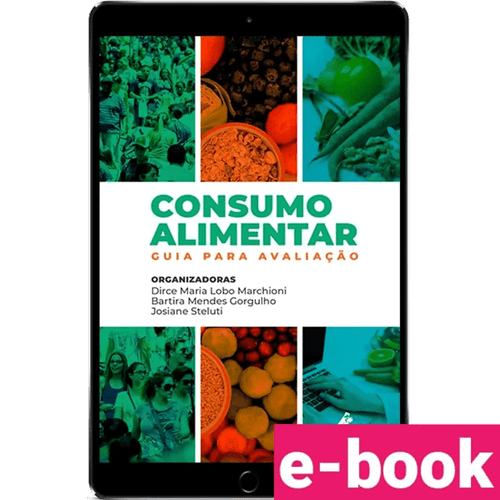 Consumo Alimentar Guia para avaliação 1ª Edição - Ebook