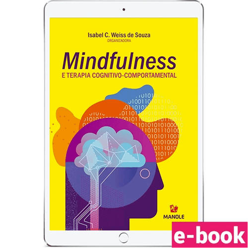 Mindfulness e terapia cognitivo-comportamental 1ª Edição - Ebook