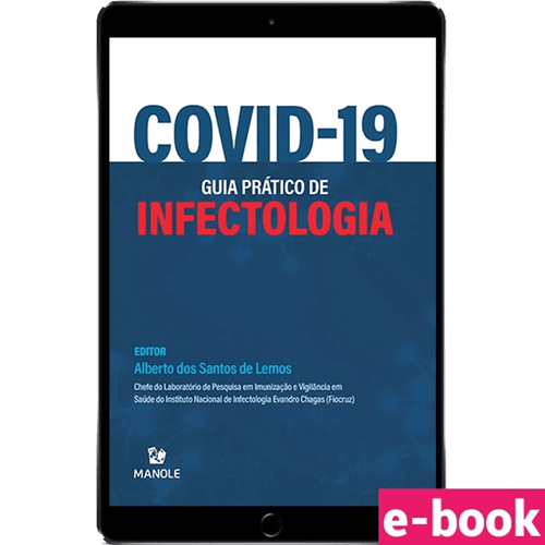 Covid 19 - Guia prático de infectologia - Ebook