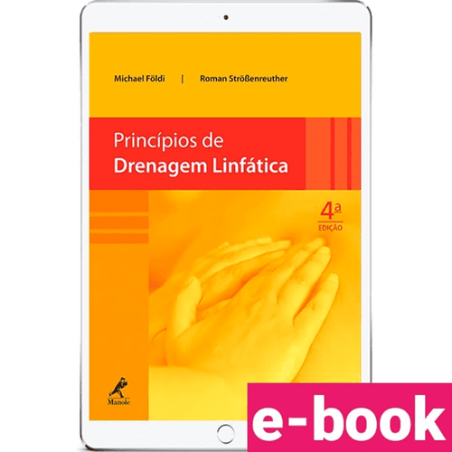 Princípios de drenagem linfática – 4ª Edição