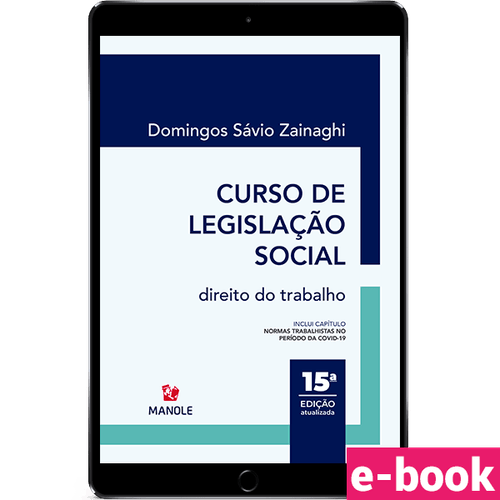Curso de legislação social - Direito do Trabalho 15ª edição - Ebook