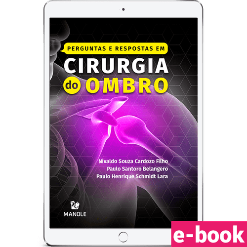 Perguntas e respostas em cirurgia do ombro - Ebook