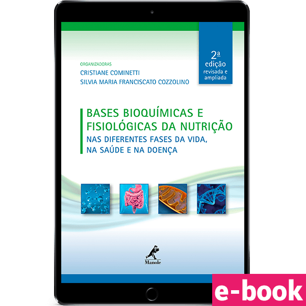 bases-bioquimicas-e-fisiologicas-da-nutricao-nas-diferentes-fases-da-vida-na-saude-e-na-doenca-2-edicao