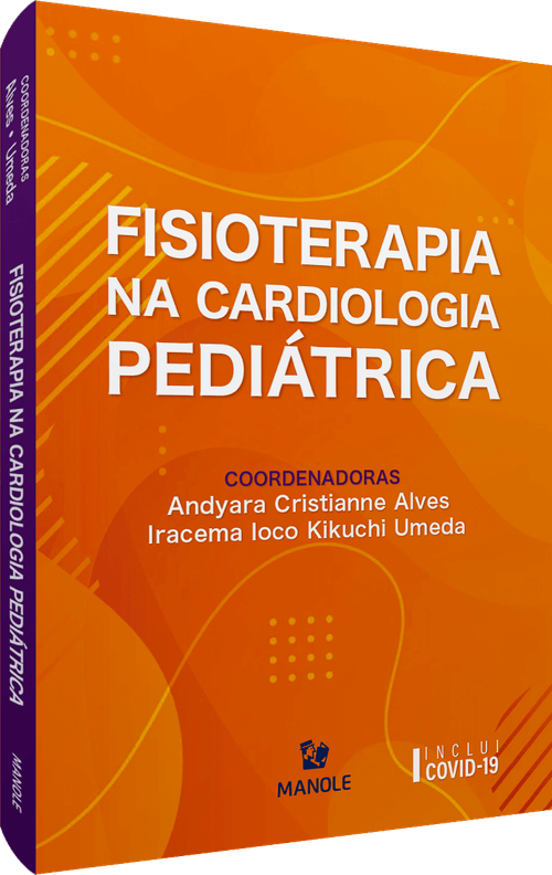 Fisioterapia na cardiologia pediátrica 1ª Edição