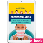 odontopediatria-bases-teoricas-para-uma-pratica-clinica-de-excelencia-1-edicao-min