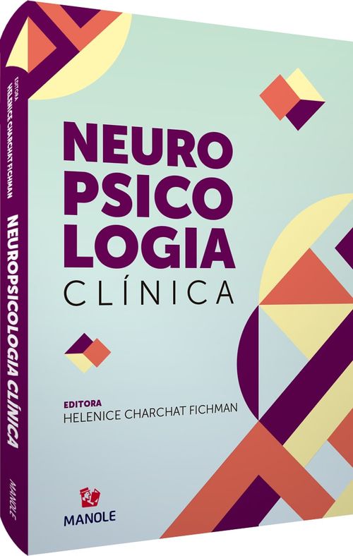 Neuropsicologia clínica 1ª Edição