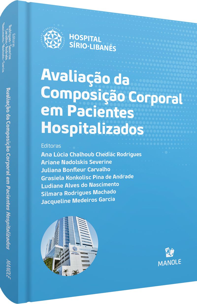 Avaliação Da Composição Corporal Em Pacientes Hospitalizados 1ª Edição 2117