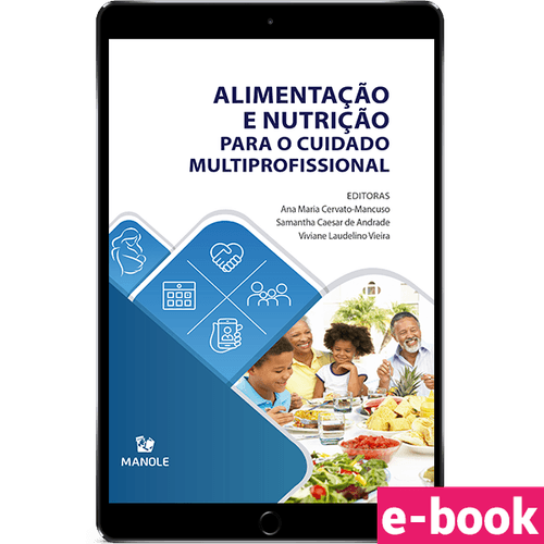 Alimentação e nutrição para o cuidado multiprofissional - Ebook
