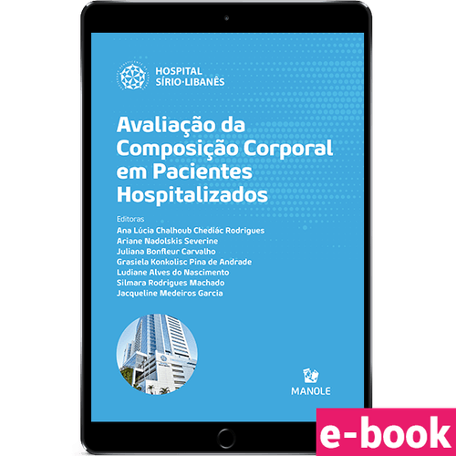 Avaliação da composição corporal em pacientes hospitalizados 1ª Edição - Ebook