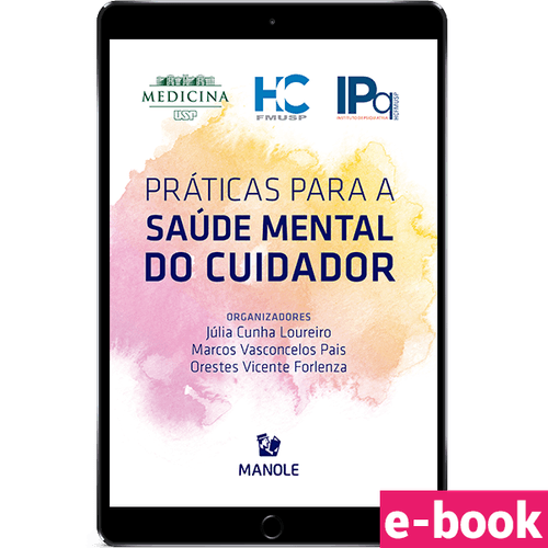 Práticas para a saúde mental do cuidador 1ª edição - Ebook