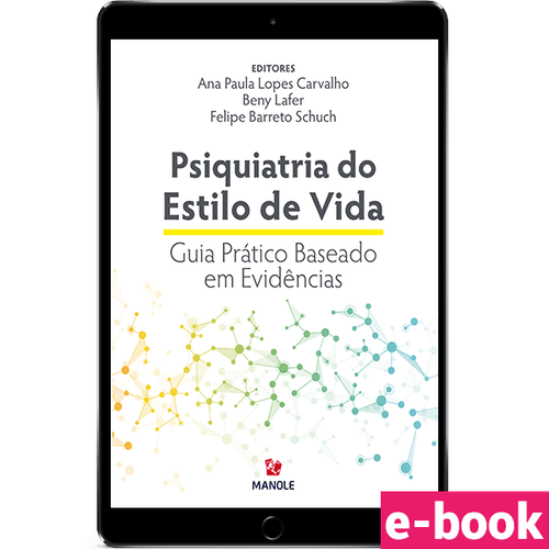 Psiquiatria do estilo de vida 1ª Edição - Ebook
