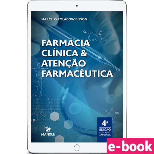 Farmácia clínica e atenção farmacêutica 4ª Edição - Ebook