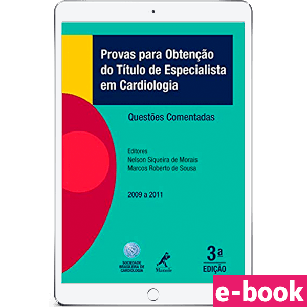 provas-para-obtencao-do-titulo-de-especialista-em-cardiologia-questoes-comentadas-2009-a-2011-3º-edicao