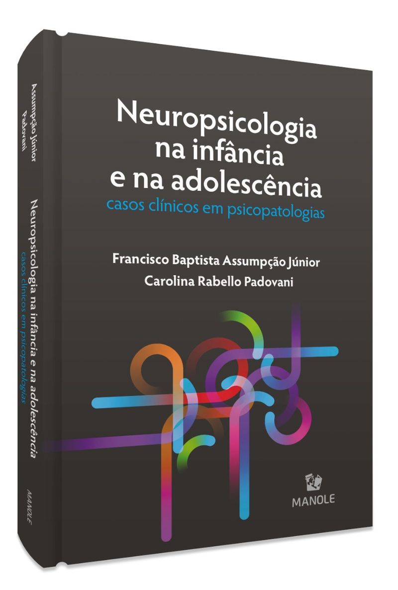 neuropsicologia-na-infancia-e-na-adolescencia-casos-clinicos-em-psicopatologias-1-edicao