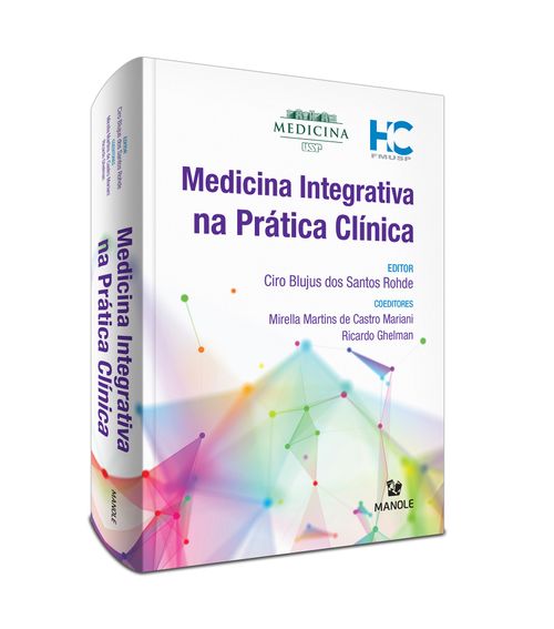 Medicina integrativa na prática clínica 1ª Edição
