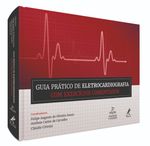 Guia-Pratico-de-Eletrocardiografia-com-Exercicios-Comentados---2ª-Edicao