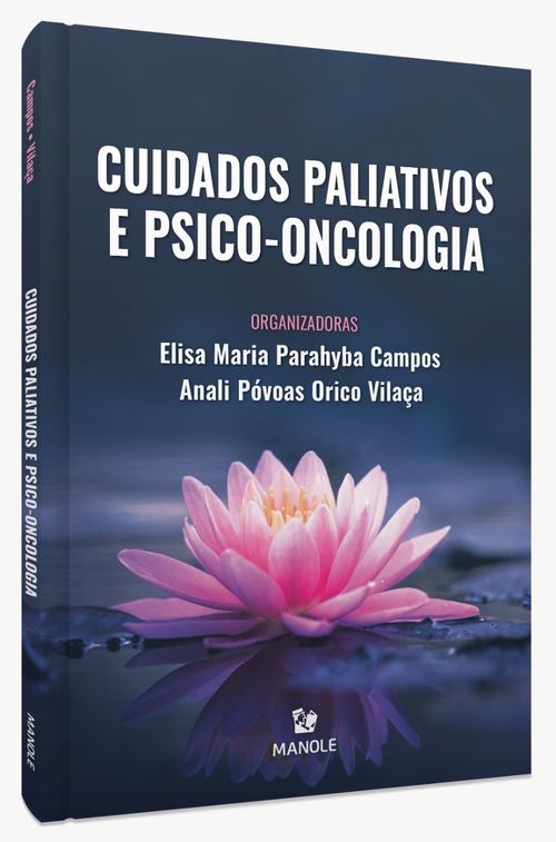 Cuidados Paliativos e Psico-oncologia 1ª Edição