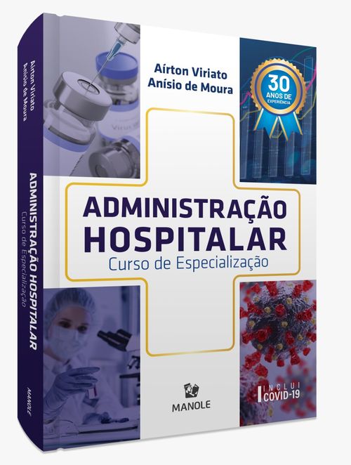 Administração Hospitalar - 1ª Edição Curso de Especialização