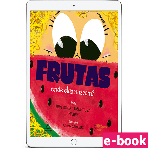 Frutas: onde elas nascem? – 1ª Edição - Ebook