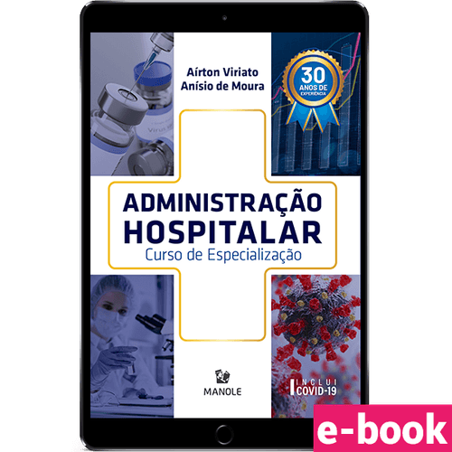 Administração Hospitalar - 1ª Edição Curso de Especialização