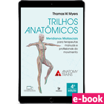 trilhos-anatomicos-meridianos-miofasciais-4-edicao