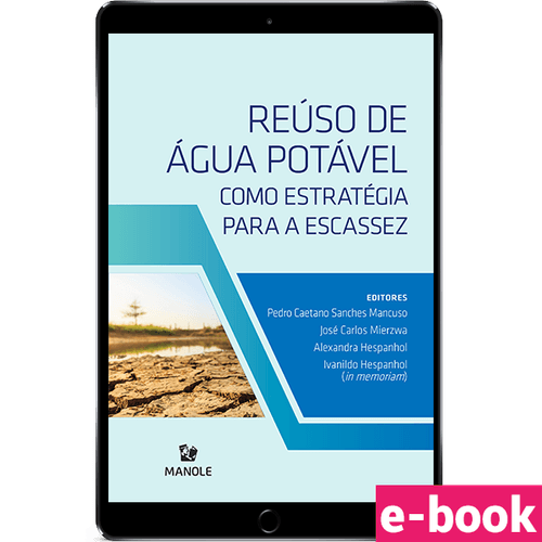 Reúso de água potável como estratégia para a escassez 1ª Edição - Ebook