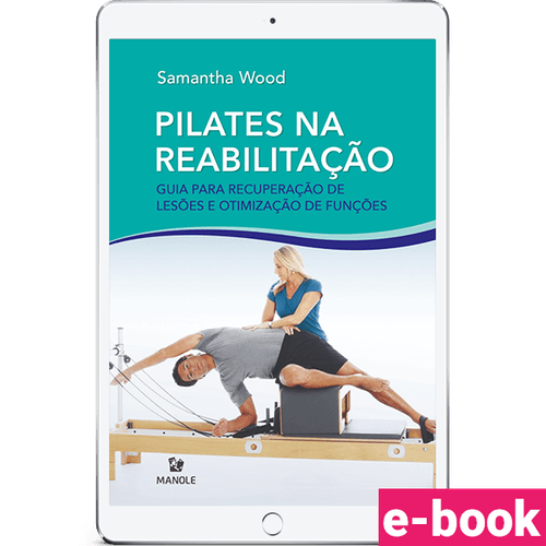 Pilates na reabilitação - 1ª Edição