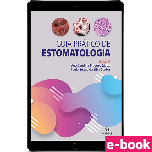 Guia prático de estomatologia 1ª Edição
