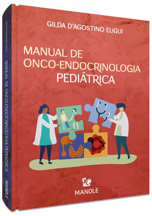 Manual de Onco-endocrinologia pediátrica 1ª Edição