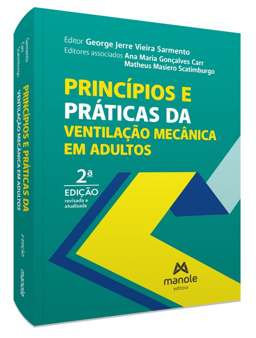 Princípios e práticas da ventilação mecânica em adultos 2ª Edição